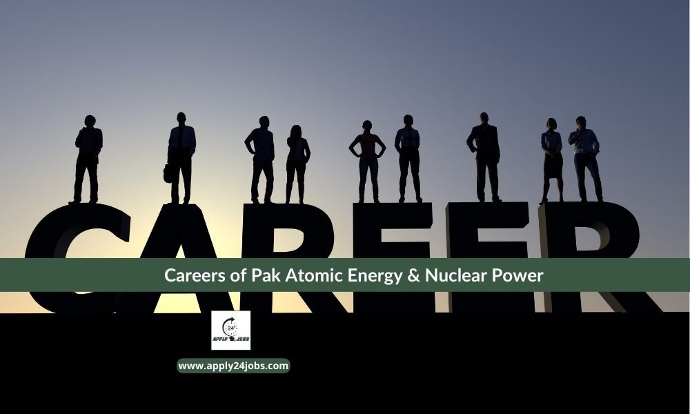 Careers of Pak Atomic Energy is one of the power institutions playing an important role in scientific and nuclear progress and advancements.